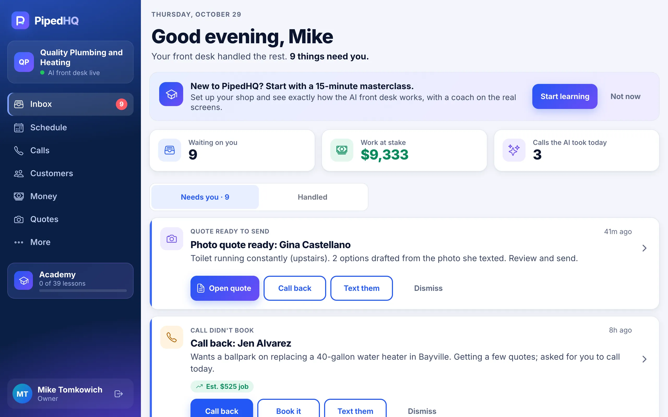 The owner inbox on a computer, with one-tap actions on each card